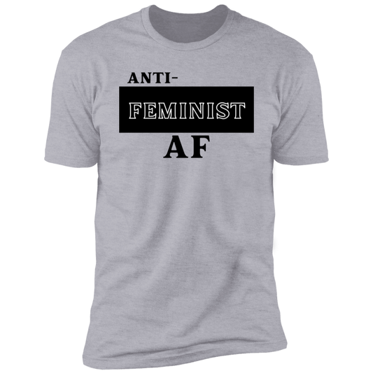 ANTI-FEMINIST Gray Unisex T-Shirt