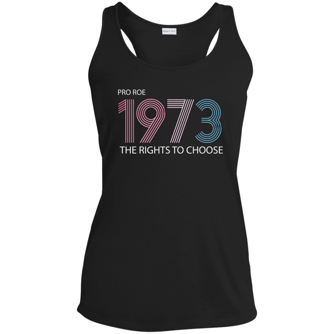 Pro Roe 1973 Ladies' Tank Top T-Shirt