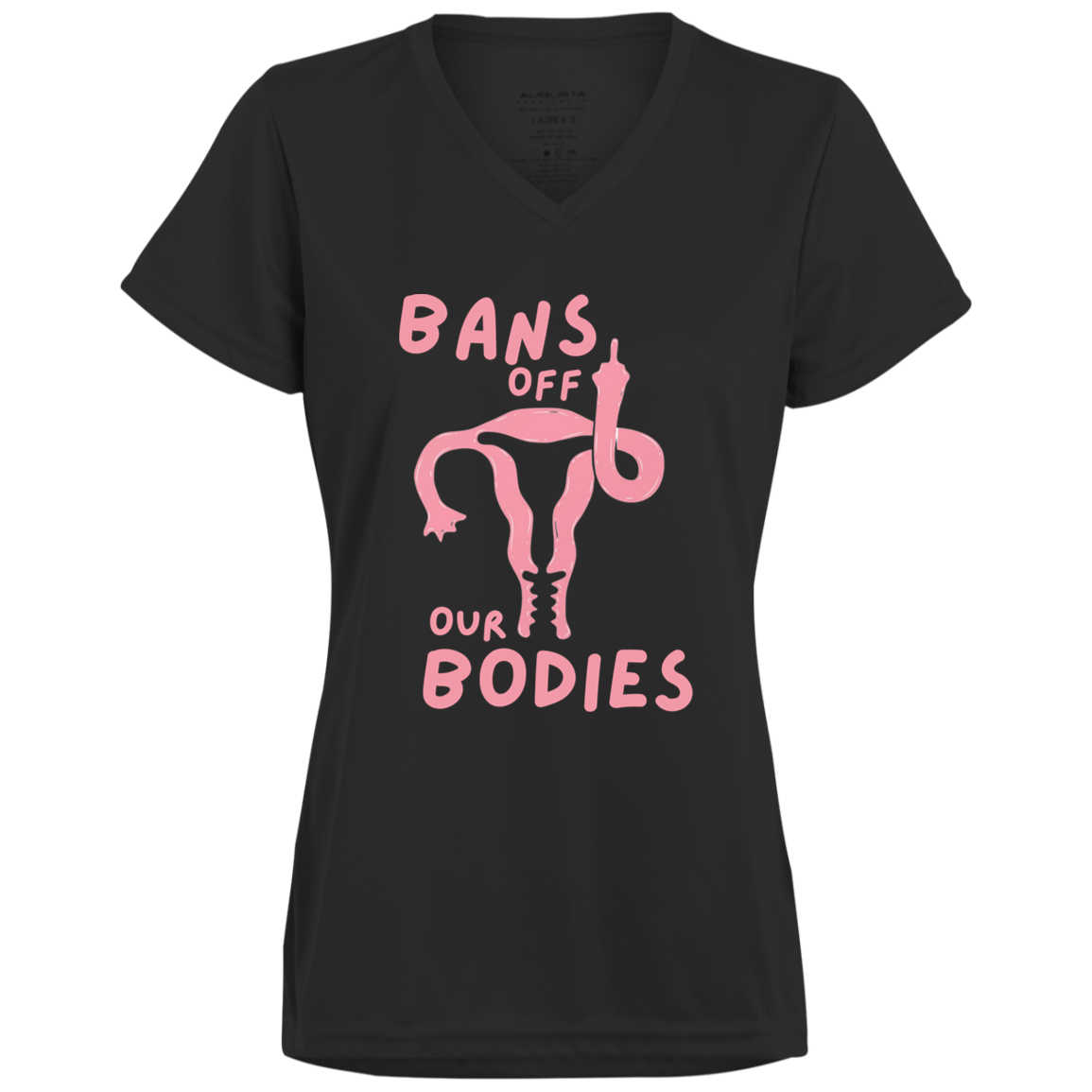 BANS OFF OUR BODIES Black Ladies T-Shirt