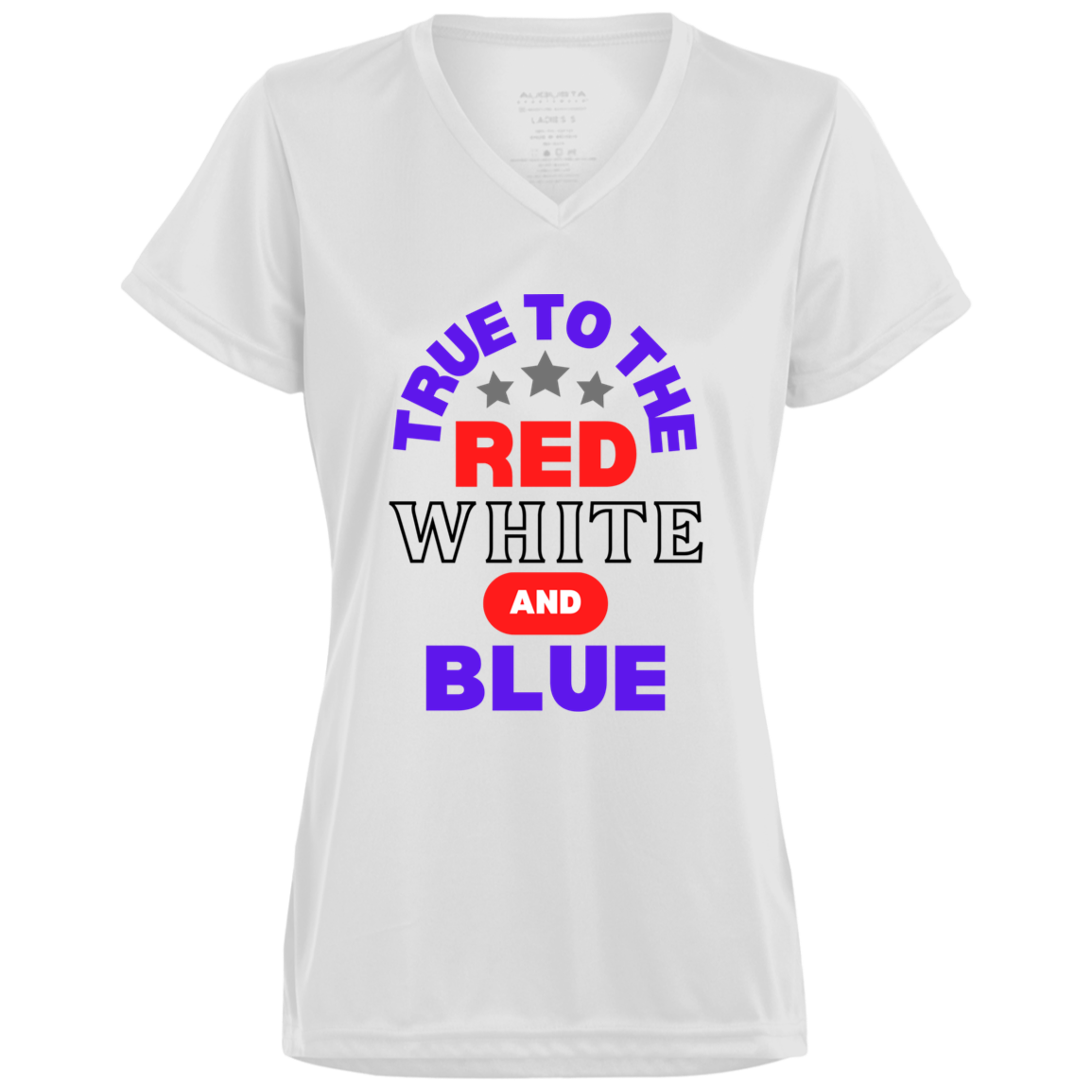 TRUE TO THE RED WHITE AND BLUE Ladies' T-Shirt
