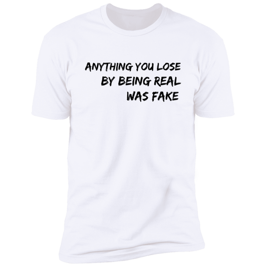 ANYTHING YOU LOSE White Unisex T-Shirt