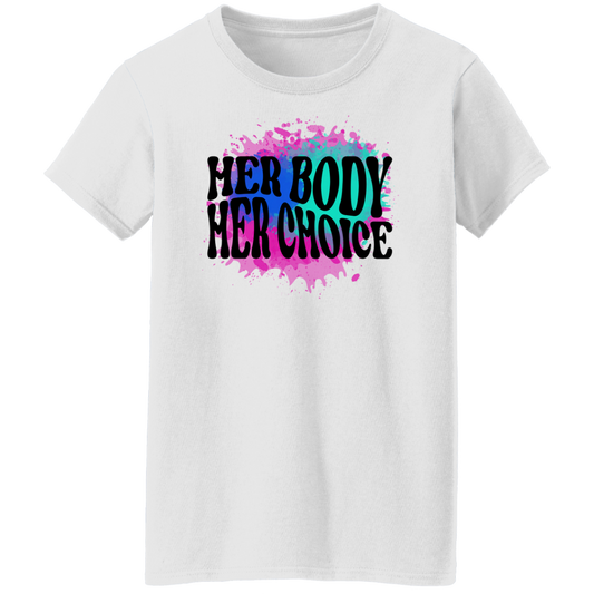 HER BODY HER CHOICE Ladies T-Shirt