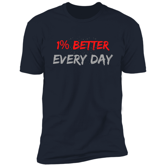 1% BETTER EVERY DAY Unisex Navy Blue T-Shirt
