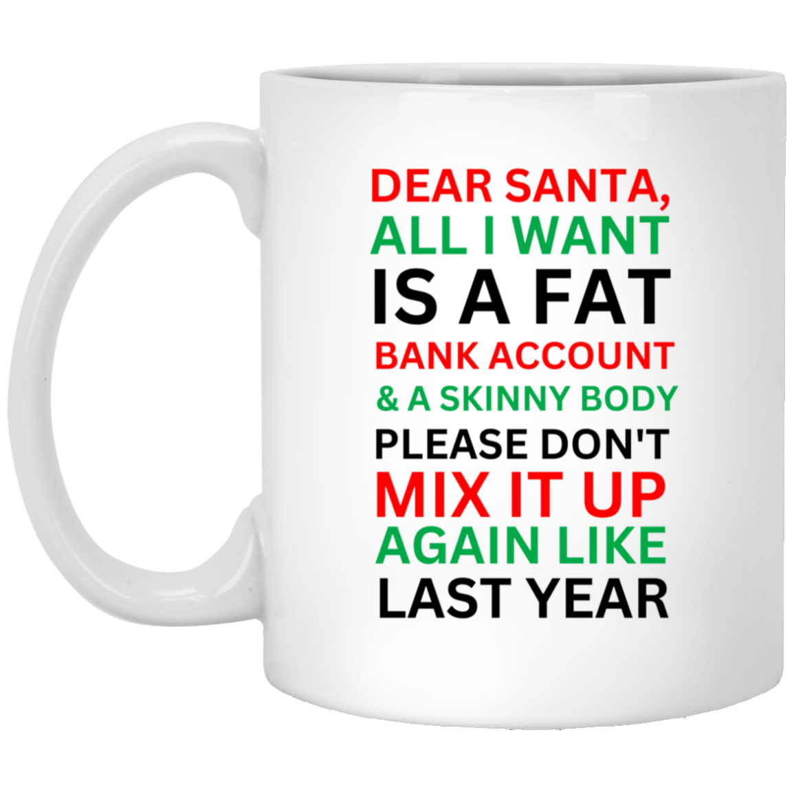 Dear Santa - Christmas Mug