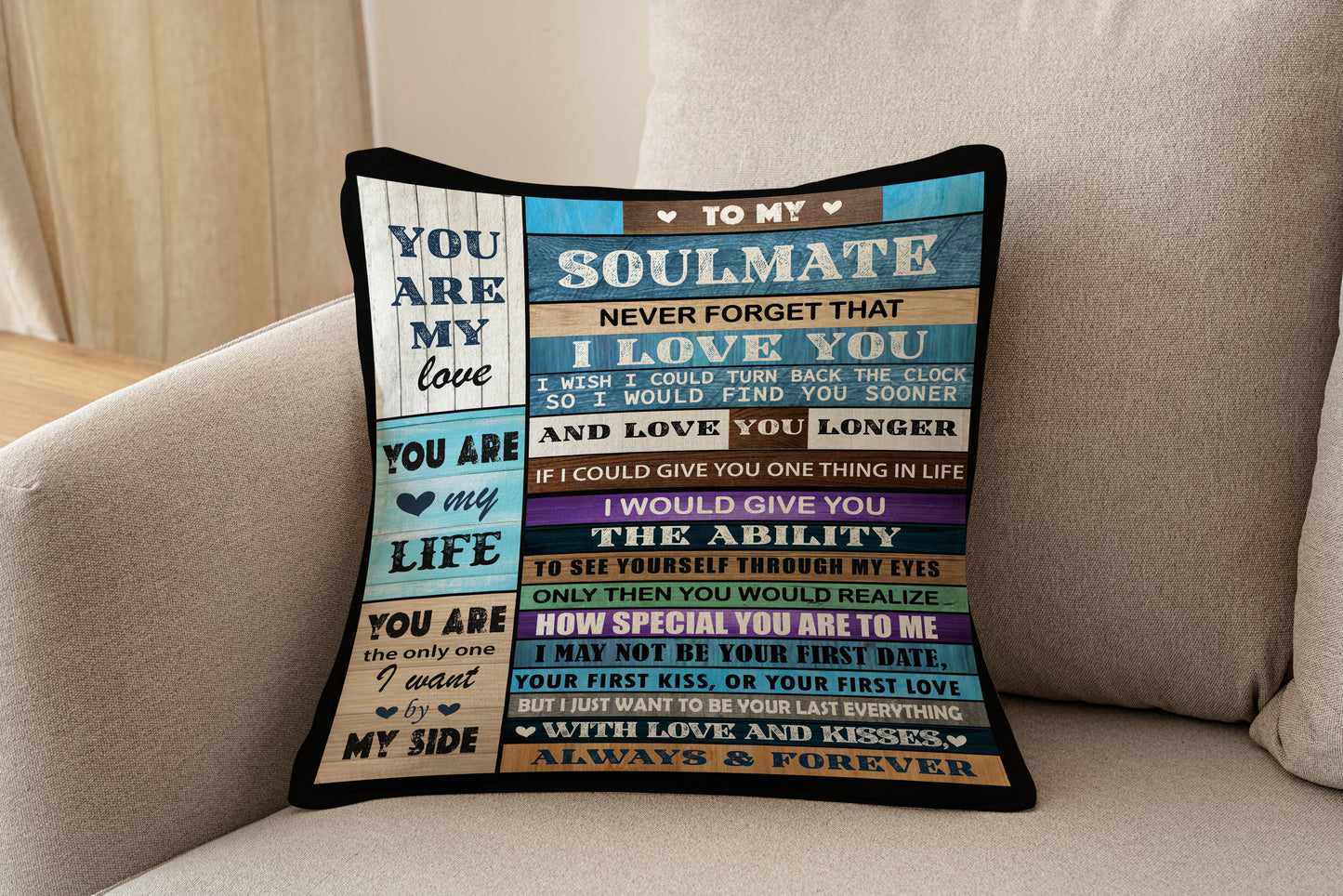To My Soulmate Always and Forever - Large 18x18 Pillow