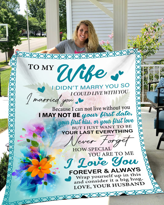 To My Wife Can't Live Without You - Sherpa Blanket 50x60