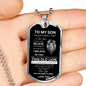To My Son From Dad Dog Tag -This Old Lion
