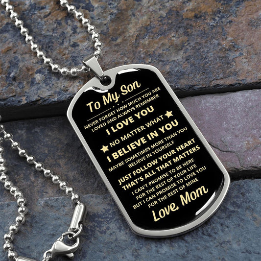 To My Son - Always Remember Dog Tag