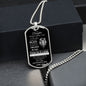 To My Daughter Dog Tag - Never Forget That I Love You