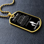 To My Son Dog Tag - Never Feel That You Are Alone