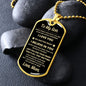 To My Son - Always Remember Dog Tag