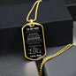 To My Son From DAD Dog Tag - Never Feel That You Are Alone