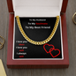 To My Husband/Soulmate/Best Friend - Cuban Link Chain Necklace