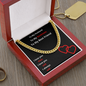 To My Husband/Soulmate/Best Friend - Cuban Link Chain Necklace