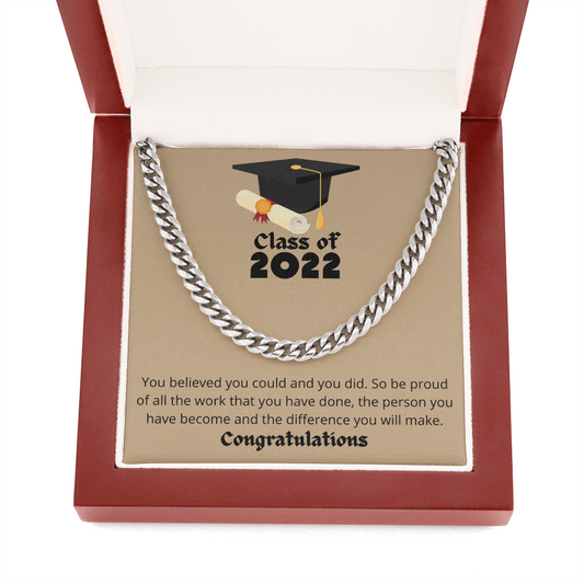 You Believed You Could for Graduation - Cuban Link Chain Necklace