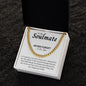 To My Soulmate Never Forget | Cuban Link Chain