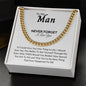 To My Man Never Forget | Cuban Link Necklace