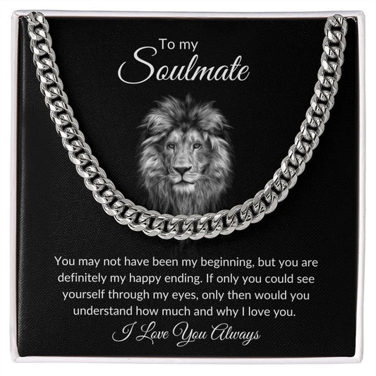 To My Soulmate - Cuban Link Necklace