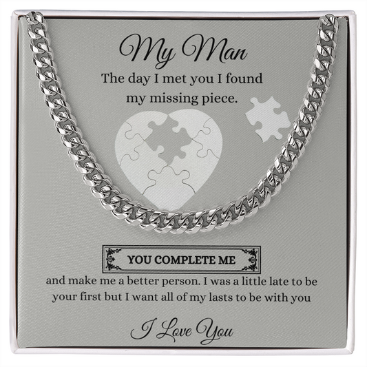 My Man/Soulmate - You Complete Me - Cuban Link Chain
