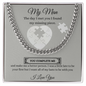 My Man/Soulmate - You Complete Me - Cuban Link Chain