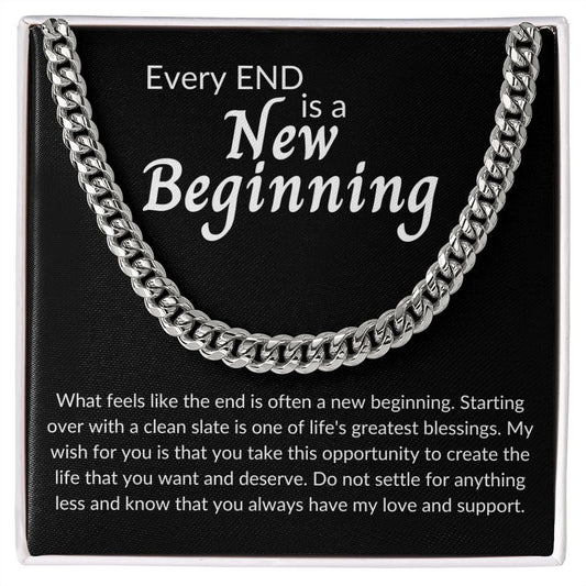 New Beginning - Divorce, New Job, New Home and More | Cuban Link Necklace