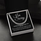 I'm Sorry - I never should have hurt you | Cuban Link Necklace