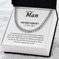 To My Man Never Forget | Cuban Link Necklace