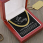 I'm Sorry - I never should have hurt you | Cuban Link Necklace