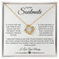 To My Soulmate - If I had one wish - Love Knot Necklace