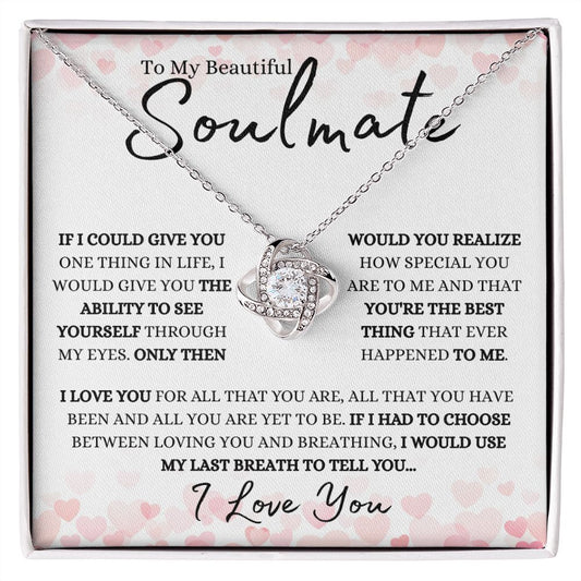 To My Beautiful Soulmate | Love Knot Necklace