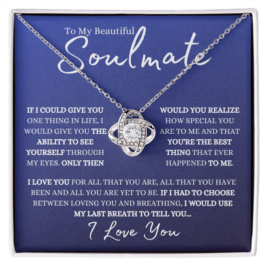 To My Beautiful Soulmate | Love Knot Necklace