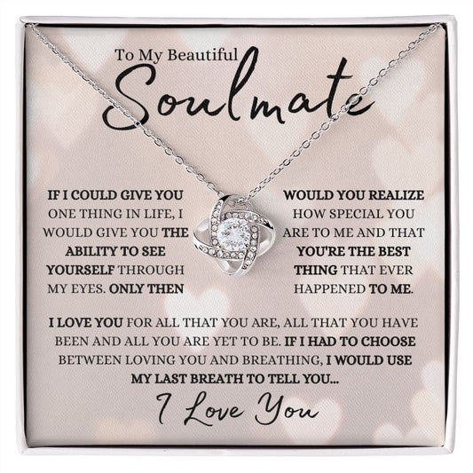 To My Beautiful Soulmate | Love Knot Necklace