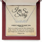 I'm So Sorry - Name Necklace