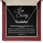 I'm Sorry - I never should have hurt you | Name Necklace