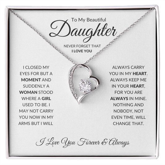 To My Beautiful Daughter - Never Forget That I Love You - Forever Love Necklace
