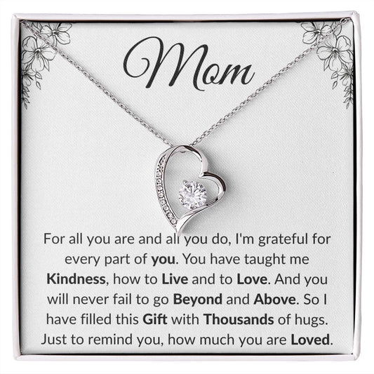 Mom - For all you are | Forever Love Necklace
