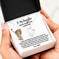 To My Daughter - Never Forget - Forever Love Necklace