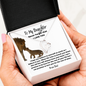 To My Daughter - Never Forget That I Love You - Forever Love Necklace