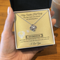 My Smokin Hot Wife/Soulmate - Love Knot Necklace