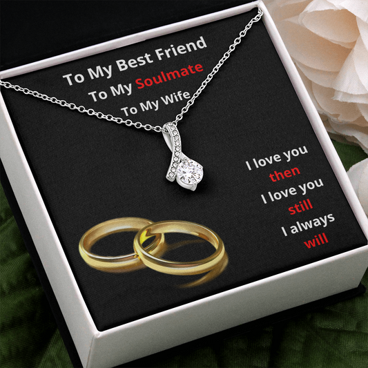 To My Wife/Soulmate/Best Friend - Alluring Beauty Necklace