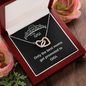 To my Gigi - Interlocked Hearts Necklace