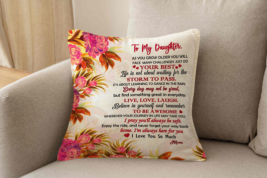 To My Daughter Live Love Laugh - Large 18x18 Pillow