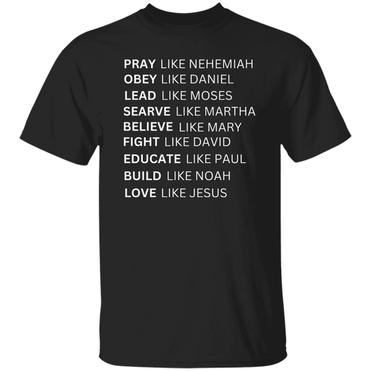 Love Like Jesus - Unisex T-Shirt