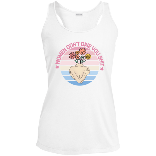 Women Don't Owe You Ladies' Tank Top T-Shirt