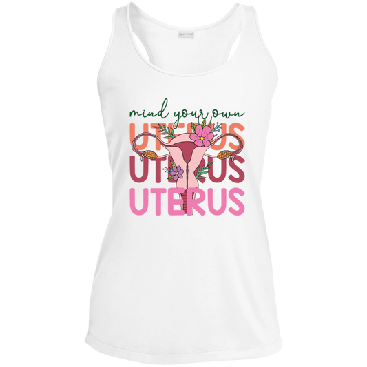 MIND YOUR OWN UTERUS Ladies' Tank Top T-Shirt