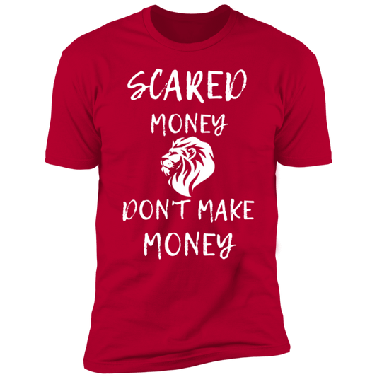 SCARED MONEY DON'T MAKE MONEY Unisex Red T-Shirt
