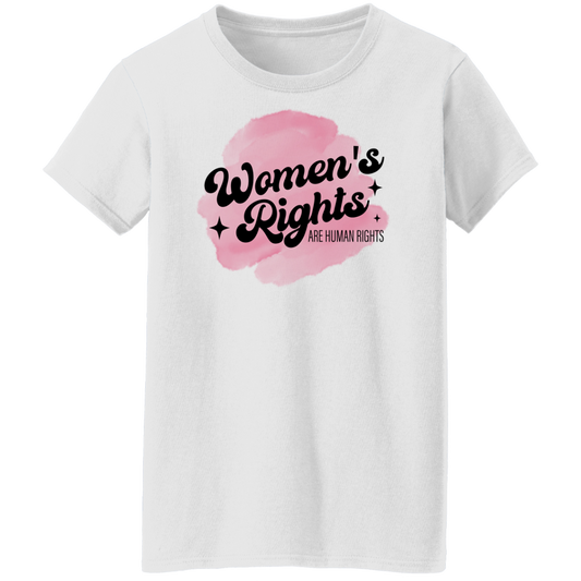 WOMEN'S RIGHTS ARE HUMAN RIGHTS Ladies T-Shirt