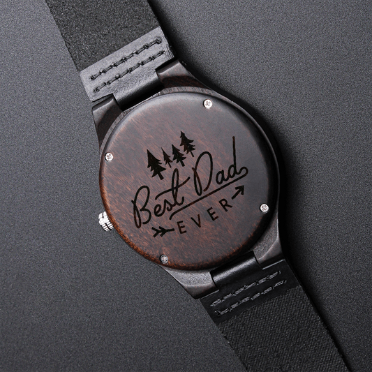 Best Dad Ever - Engraved Wooden Watch