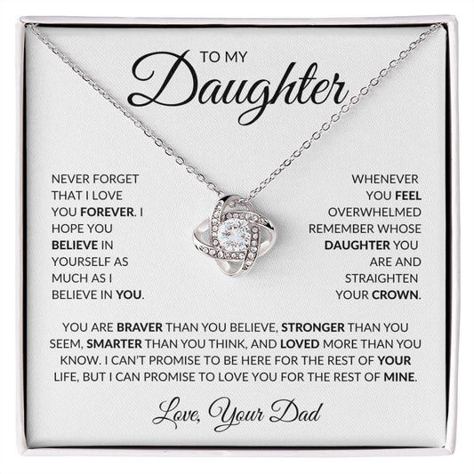 To My Daughter - You Are Braver Than You Believe Love Knot Necklace