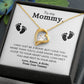 To My Mommy/From Tummy - Forever Love Necklace